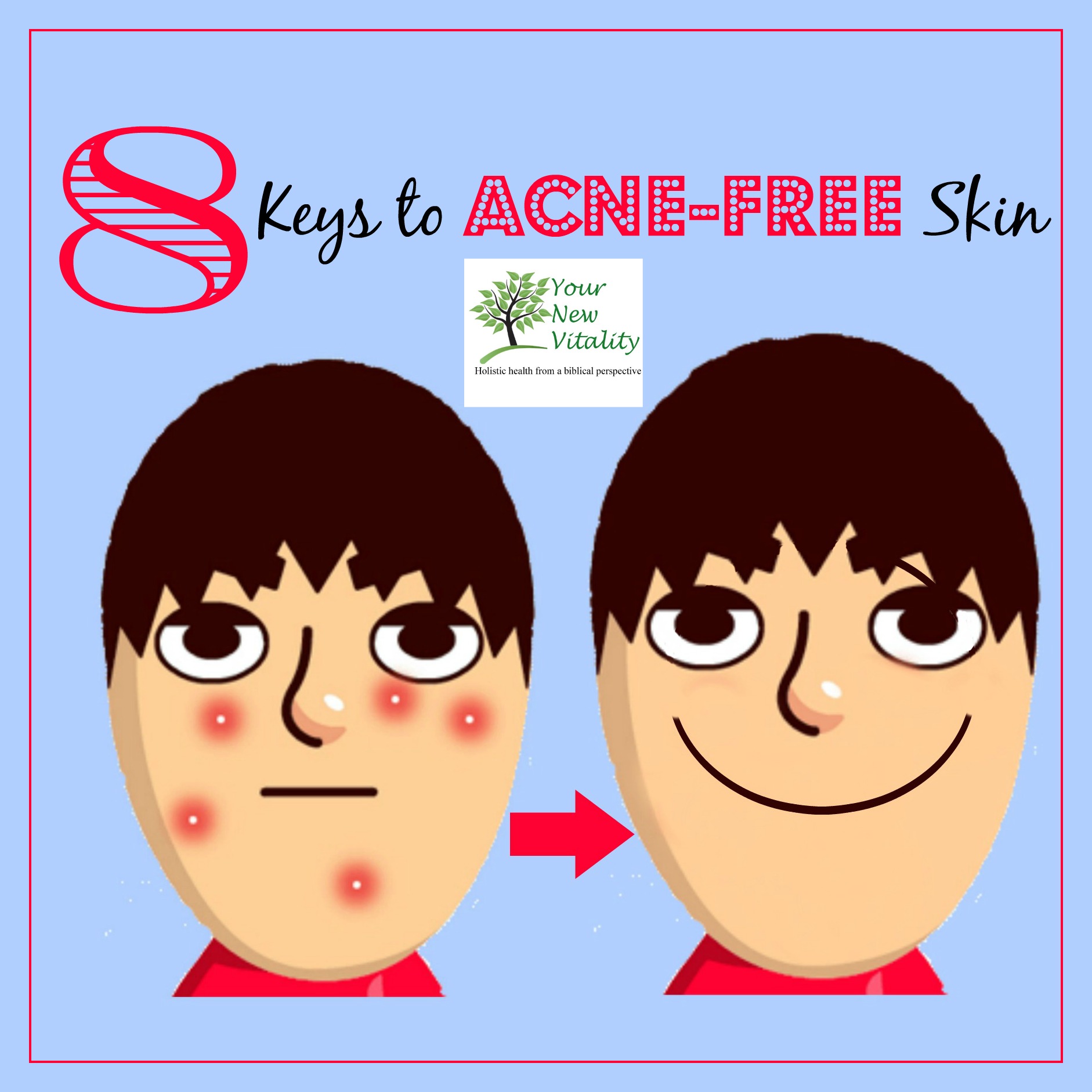 8 Keys to Acne-Free Skin