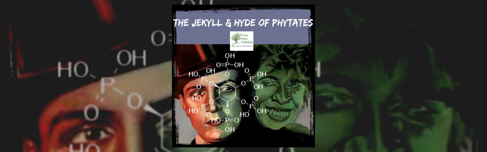 The Jekyll & Hyde of Phytates